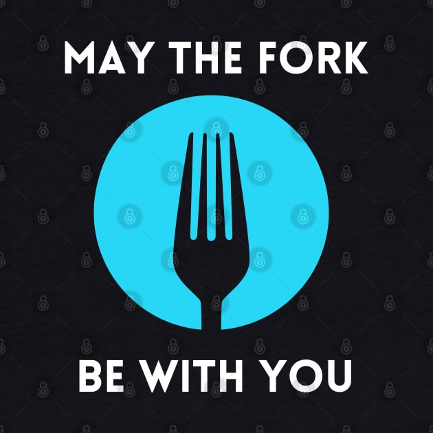 May The Fork Be With You - (9) by Cosmic Story Designer